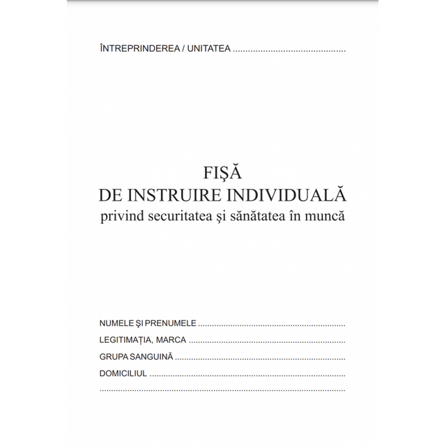 Tipizat - fisa individuala de instructaj privind protectia muncii SSM